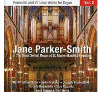 Parker Smith, Jane - Romantic & Virtuoso Works