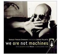 Parker-Sparrow, Bradley - We Are Not Machines