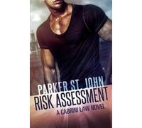 Parker St John Risk Assessment (Tascabile) Cabrini Law