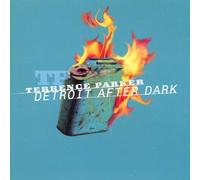 Parker, Terrence - Detroit After Dark by Parker, Terrence (1998-06-09j