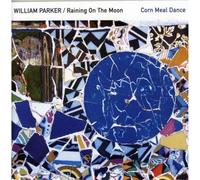 Parker William - Raining On The Moon