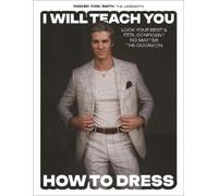 Parker York Smith I Will Teach You How to Dress (Copertina rigida)