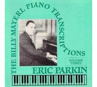 PARKIN ERIC (piano) - Billy Mayerl: Piano Transcripti