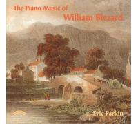 PARKIN ERIC (piano) - Piano Music of William Blezard
