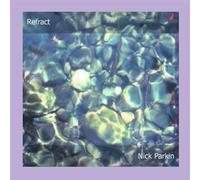 Parkin, Nick - Refract