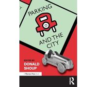 Parking and the City