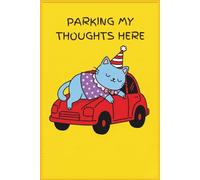 Parking my thoughts here: The Purr-fect 120-Page Lined Notebook for Pro-Cat-stinators