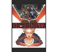 Parkinson-Morgan, Tom - Kill 6 Billion Demons Book 1