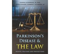 Parkinson's Disease & the Law: Rights, Policies and Protections