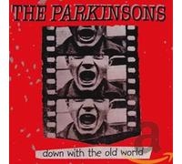 Parkinsons - Down with the Old World