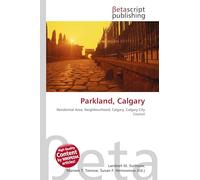 Parkland, Calgary: Residential Area, Neighbourhood, Calgary, Calgary City Council