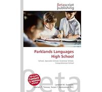 Parklands Languages High School: School, Specialist School, Grammar School, Comprehensive School