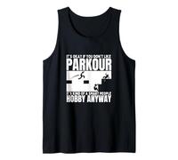 Parkour è per persone intelligenti Parkour divertente Canotta