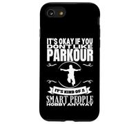 Parkour è per persone intelligenti Parkour divertente Custodia per iPhone SE (2020) / 7 / 8