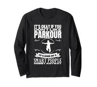 Parkour è per persone intelligenti Parkour divertente Maglia a Manica