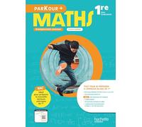 Parkour + - Maths - 1re séries technologiques enseignement commun - livre-cahier élève - éd. 2026