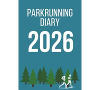 Parkrunning Diary 2026: Record Your Saturday Morning 5Ks in This A5 Week-to-View Journal | UK Holidays and Observances