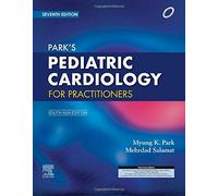 Park's Pediatric Cardiology for Practitioners, 7e: South Asia Edition