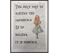 Parksmoonprints Alice nel paese delle meraviglie The Only Way to Achieve the Impossible is to believe the impossible Quote Vintage Dictionary Art Print Inspirational Eccitazione Funky