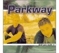 Parkway - Glad You Made It