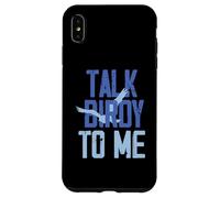 Parla Birdy con me Custodia per iPhone XS Max