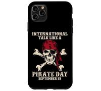 Parla internazionale come una giornata dei pirati Divertente amante dei pirati Custodia per iPhone 11 Pro Max