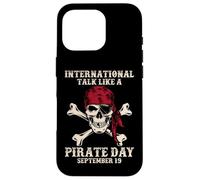 Parla internazionale come una giornata dei pirati Divertente amante dei pirati Custodia per iPhone 16 Pro