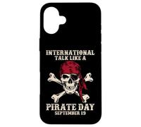 Parla internazionale come una giornata dei pirati Divertente amante dei pirati Custodia per iPhone 16 Plus