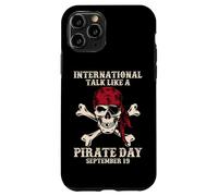 Parla internazionale come una giornata dei pirati Divertente amante dei pirati Custodia per iPhone 11 Pro
