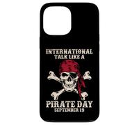 Parla internazionale come una giornata dei pirati Divertente amante dei pirati Custodia per iPhone 13 Pro Max