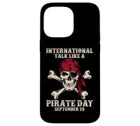 Parla internazionale come una giornata dei pirati Divertente amante dei pirati Custodia per iPhone 14 Pro Max