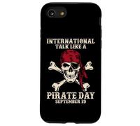 Parla internazionale come una giornata dei pirati Divertente amante dei pirati Custodia per iPhone SE (2020) / 7 / 8