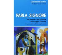 Parla, Signore. La proposta vocazionale del Gruppo Samuele