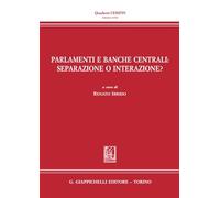 Parlamenti e Banche centrali: separazione o interazione? - Cerrina Feroni ...