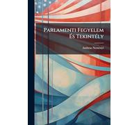 Parlamenti Fegyelem És TekintÃ(c)ly