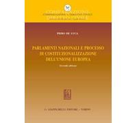 Parlamenti nazionali e processo di costituzionalizzazione dell'Unione europea
