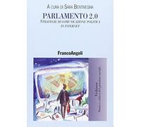 Parlamento 2.0. Strategie di comunicazione politica in internet