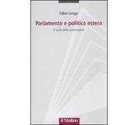 Parlamento e politica estera. Il ruolo delle commissioni