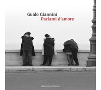 Parlami d'amore - [Edizioni Intra Moenia]