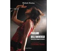Parlami dell'universo. La biografia di Cristina Donà