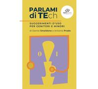 Parlami di TEch: suggerimenti d'uso per genitori e minori