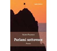 Parlami sottovoce