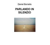 Parlando in silenzio