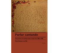 Parlar cantando : The practice of reciting verses in Italy from 1300 to 1600