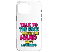 Parlare con il viso Divertente Retro Sass Ritorno Custodia per iPhone 16 Pro Max