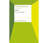 Parlare d'Africa. 50 parole chiave