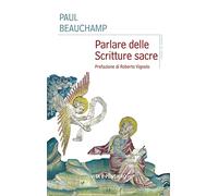 Parlare delle Scritture sacre