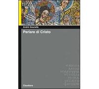 Parlare di Cristo