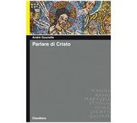 Parlare di Cristo