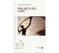 Parlare di Dio, come?